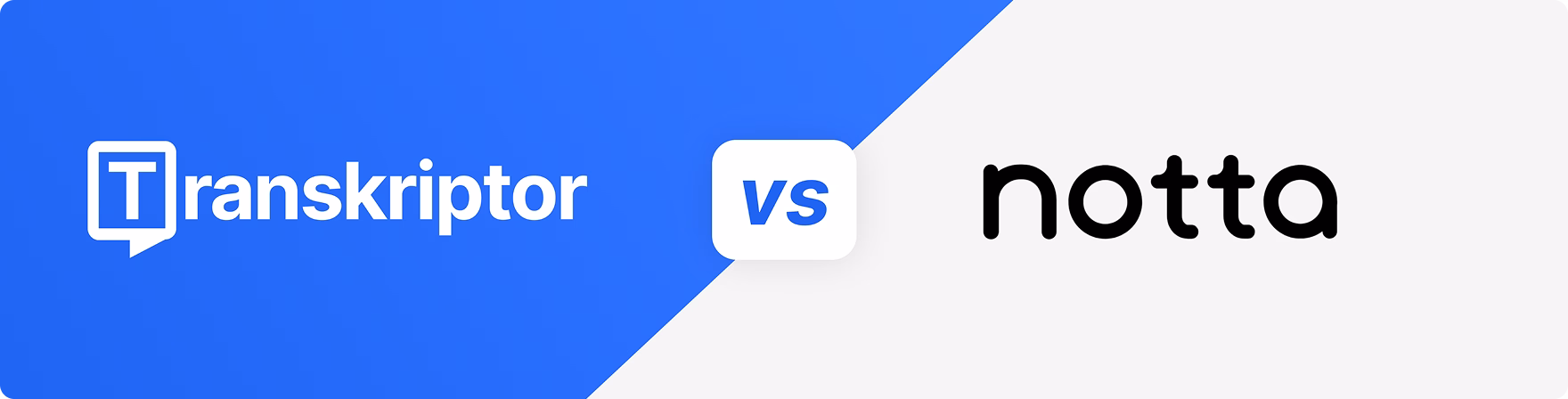 Banner de comparação Transkriptor vs Notta apresentando os logotipos.