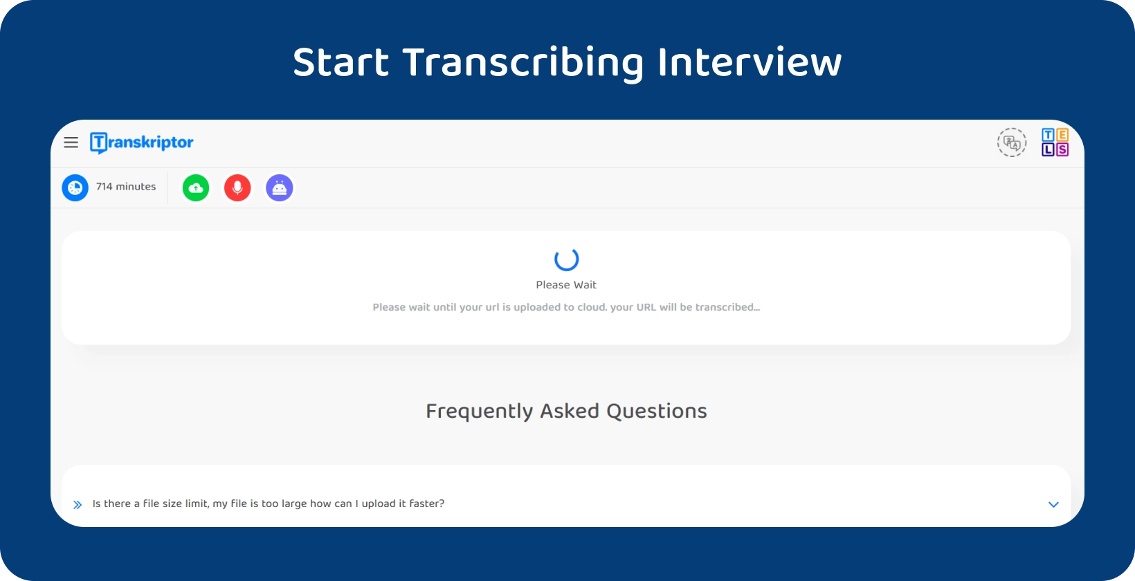 Start dissertation transcription with Transkriptor, showing a 714-minute interview waiting for processing.