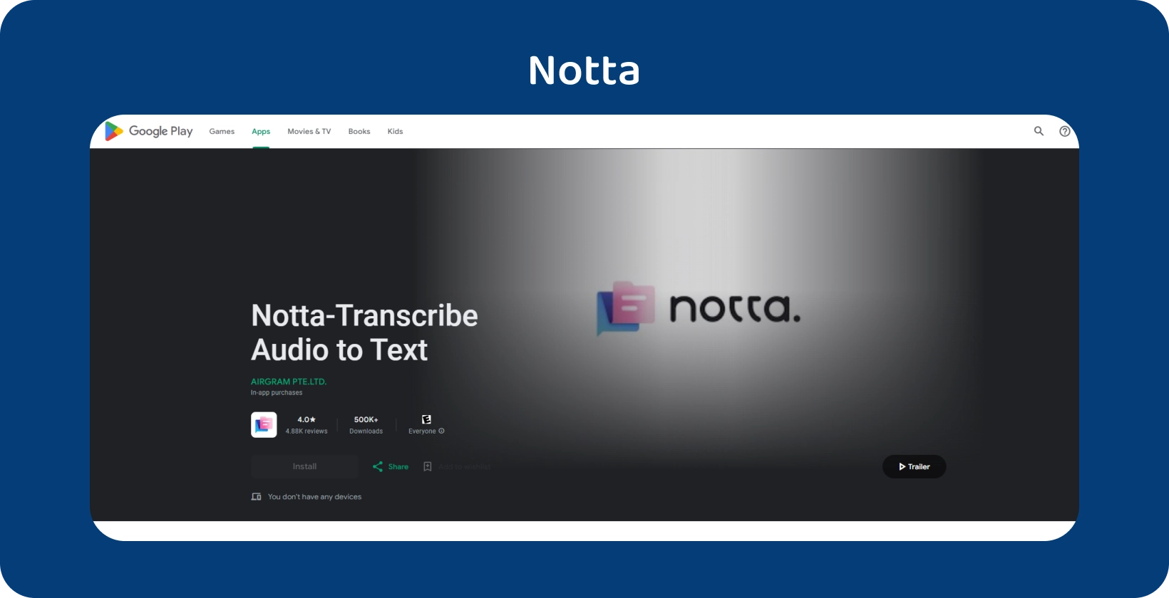 Notta.ai app on Google Play, showcasing its ability to transcribe audio to text accurately on Android.
